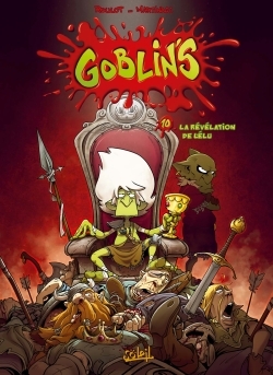 Goblin's T10, La Révélation de l'élu (9782302055896-front-cover)