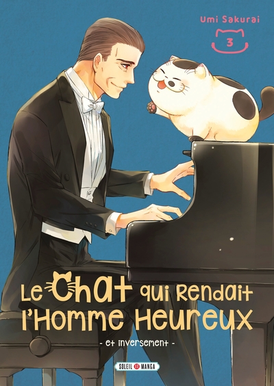 Le Chat qui Rendait l'Homme Heureux - Et Inversement T03 (9782302096967-front-cover)