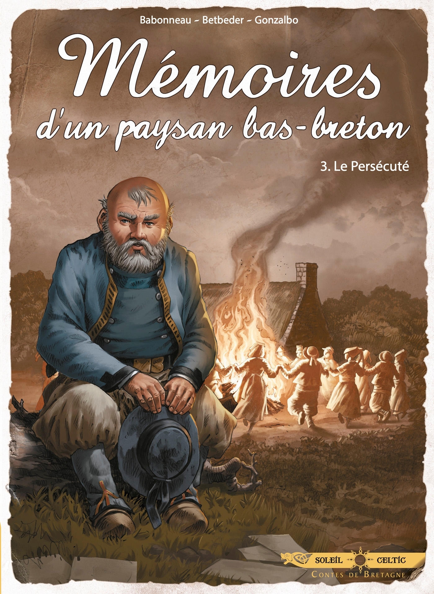 Mémoires d'un paysan Bas-Breton T03, Le Persécuté (9782302075108-front-cover)