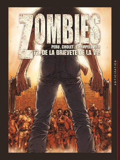 Zombies T02, De la brièveté de la vie (9782302016279-front-cover)