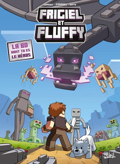 Frigiel et Fluffy - La BD dont tu es le héros - Minecraft (9782302080508-front-cover)