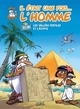 Il était une fois l'homme T02, Les Vallées fertiles et l'Égypte (9782302057876-front-cover)