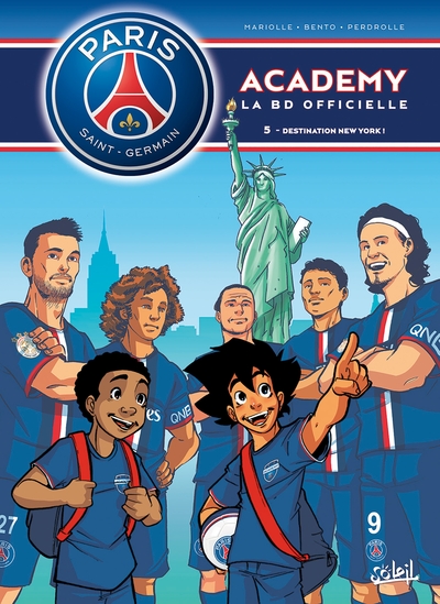 Paris Saint-Germain Academy T05, Destination New York ! (9782302044968-front-cover)