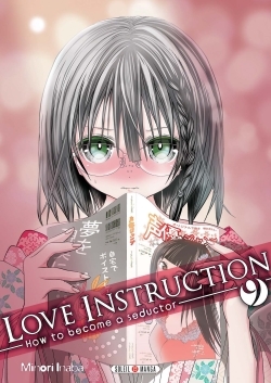 Love Instruction T09, How to become a seductor (9782302062306-front-cover)