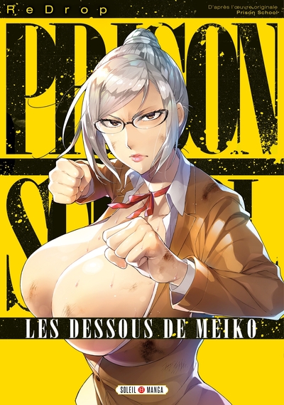 Prison School - Les Dessous de Meiko (9782302076747-front-cover)