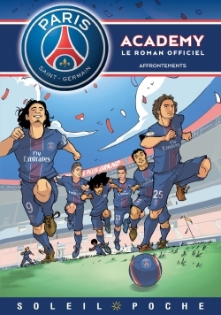 Paris Saint-Germain Academy - Affrontements (9782302061798-front-cover)