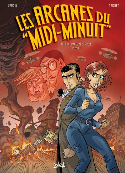 Les Arcanes du Midi-Minuit T14, L'Affaire des rois Partie 1/2 (9782302071285-front-cover)