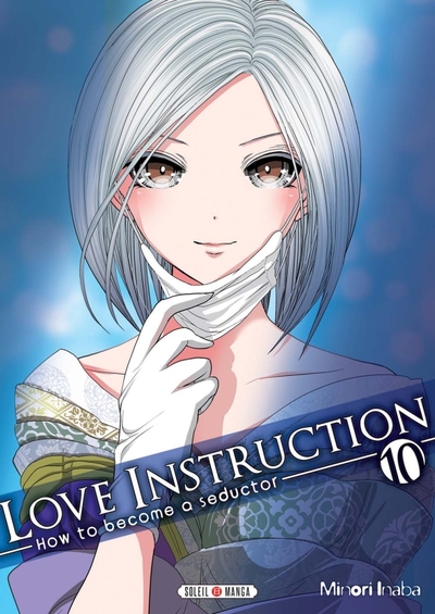 Love Instruction T10, How to become a seductor (9782302065819-front-cover)