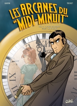 Les Arcanes du Midi-Minuit T11, L'Affaire des origines : Jim Mc Kalan (9782302037243-front-cover)