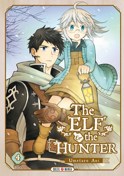 The Elf and the Hunter T04 (9782302096615-front-cover)