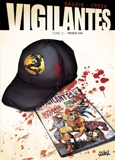 Vigilantes T01, Le Signe (9782302016149-front-cover)