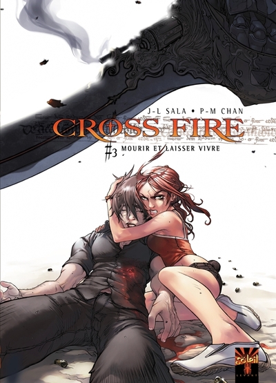 Cross Fire T03, Mourir et laisser vivre (9782302002166-front-cover)