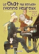 Le Chat qui Rendait l'Homme Heureux - Et Inversement T07 (9782302098237-front-cover)