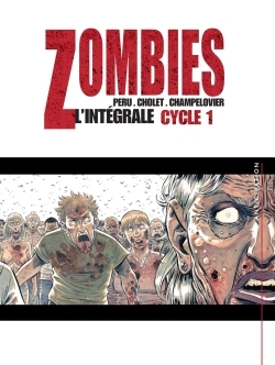 Zombies intégrale T01 à T03 (9782302065024-front-cover)