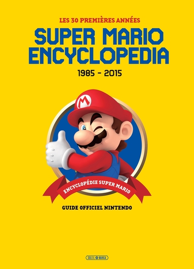 Super Mario Encyclopedia, Version Française (9782302070042-front-cover)