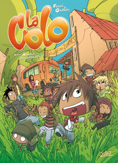 La Colo T01, À nous les vacances! (9782302001916-front-cover)