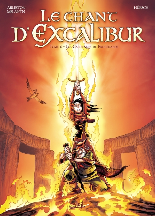 Le Chant d'Excalibur T06, Les Gardiennes de Brocéliande (9782302002920-front-cover)