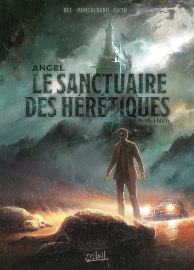 Angel T01, Le Sanctuaire des hérétiques - Première partie (9782302090101-front-cover)
