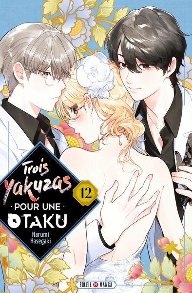 Trois Yakuzas pour une Otaku T12 (9782302097780-front-cover)