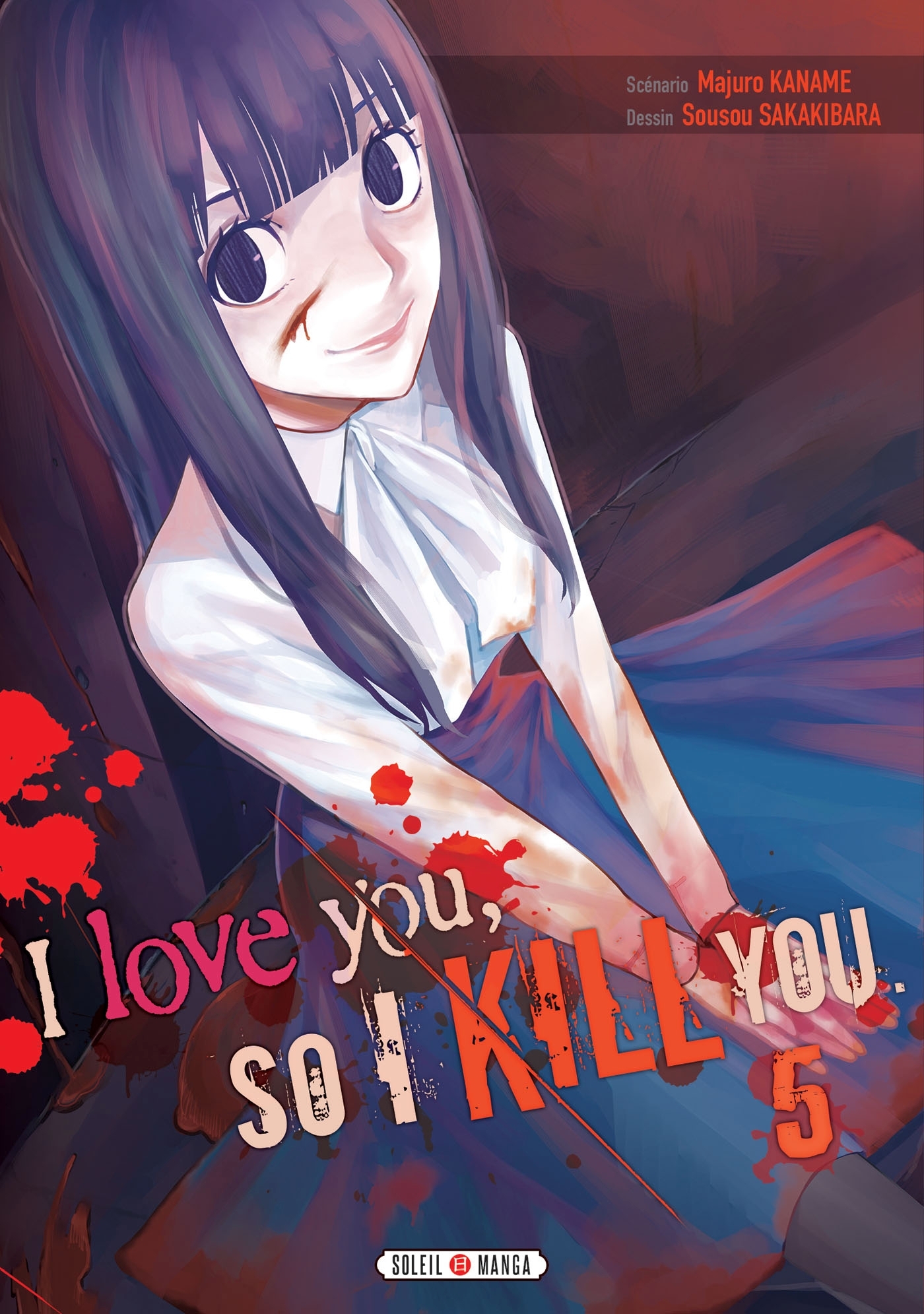 I love you so I kill you T05 (9782302074071-front-cover)