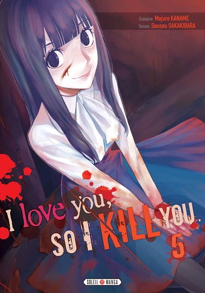 I love you so I kill you T05 (9782302074071-front-cover)