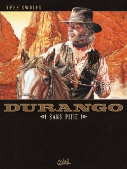 Durango T13, Sans pitié (9782302001701-front-cover)