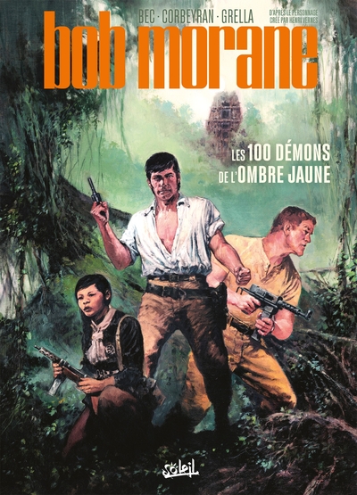 Bob Morane T01, Les 100 Démons de l'Ombre Jaune (9782302091078-front-cover)