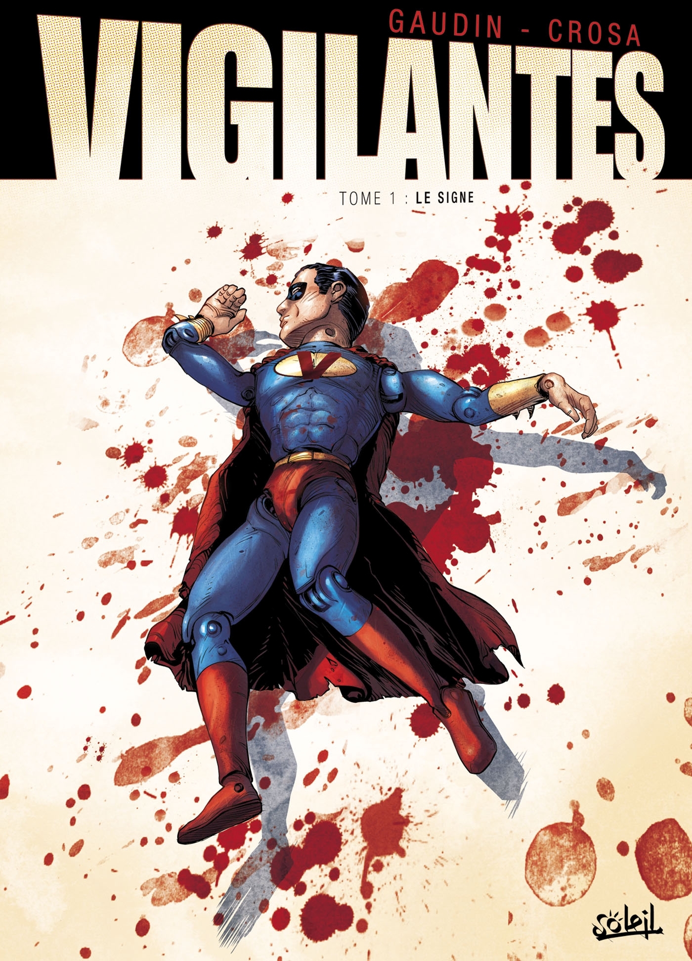 Vigilantes T02, Premier Sang (9782302023444-front-cover)