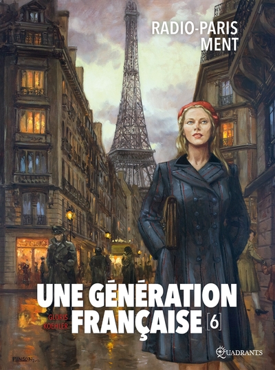 Une génération française T06, Radio-Paris ment (9782302069930-front-cover)