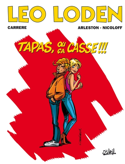 Léo Loden T18, Tapas ou ça casse!!! (9782302002104-front-cover)