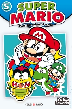Super Mario Manga Adventures T05 (9782302045897-front-cover)