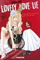 Lovely Love Lie T09 (9782302024533-front-cover)