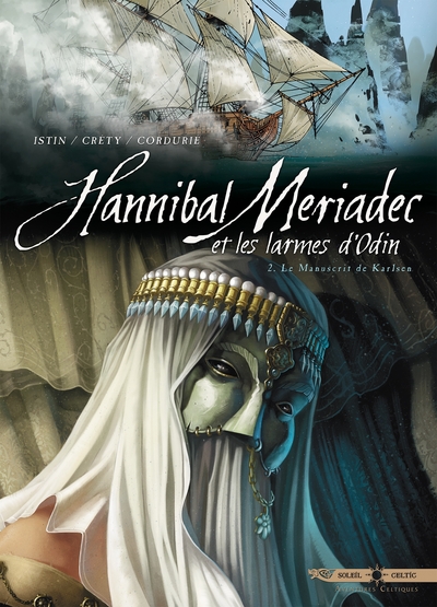 Hannibal Meriadec et les larmes d'Odin T02, Le Manuscrit de Karlsen (9782302011175-front-cover)