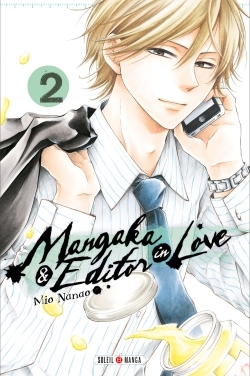 Mangaka and Editor in Love T02 (9782302043411-front-cover)