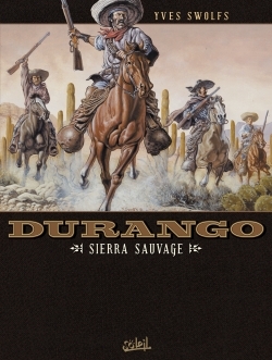 Durango T05, Sierra sauvage (9782302001626-front-cover)