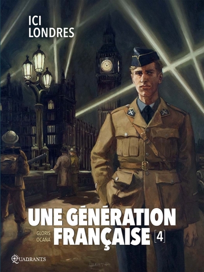 Une génération française T04, Ici Londres (9782302066427-front-cover)
