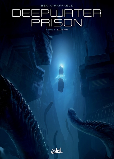 Deepwater Prison T03, Évasion (9782302049130-front-cover)