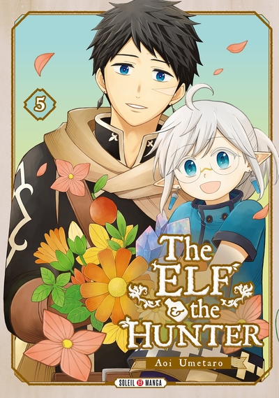 The Elf and the Hunter T05 (9782302096622-front-cover)
