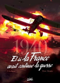 1940 Et si la France avait continué la guerre T03, La Riposte (9782302063662-front-cover)