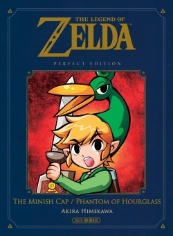 The Legend of Zelda - The Minish Cap and Phantom Hourglass Perfect Edition (9782302064249-front-cover)