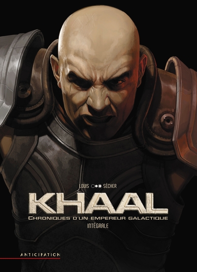 Khaal Chroniques d'un empereur galactique Intégrale (9782302076334-front-cover)