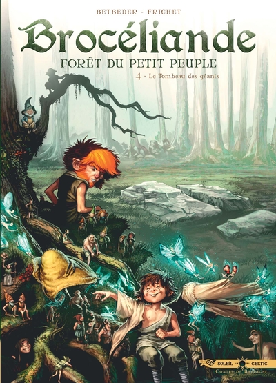 Brocéliande T04, Le Tombeau des Géants (9782302068766-front-cover)