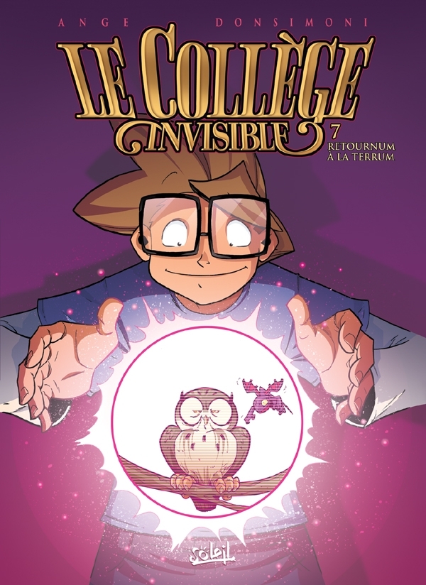 Le Collège invisible T07, Retournum à la Terrum (9782302014879-front-cover)