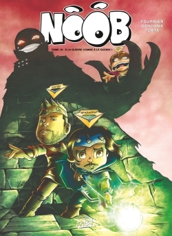 Noob T10, À la guerre comme à la guerre ! (9782302046450-front-cover)