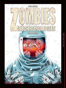 Zombies néchronologies T03, La Peste (9782302057845-front-cover)