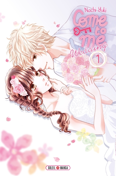 Come to me Wedding T01 (9782302076709-front-cover)