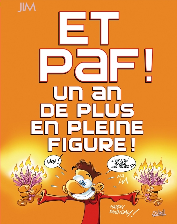 Et Paf ! un an de plus en pleine figure, Grand format (9782302017443-front-cover)