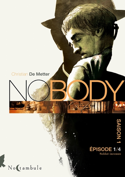 NOBODY Saison 1 Épisode 1, Soldat inconnu (9782302053885-front-cover)