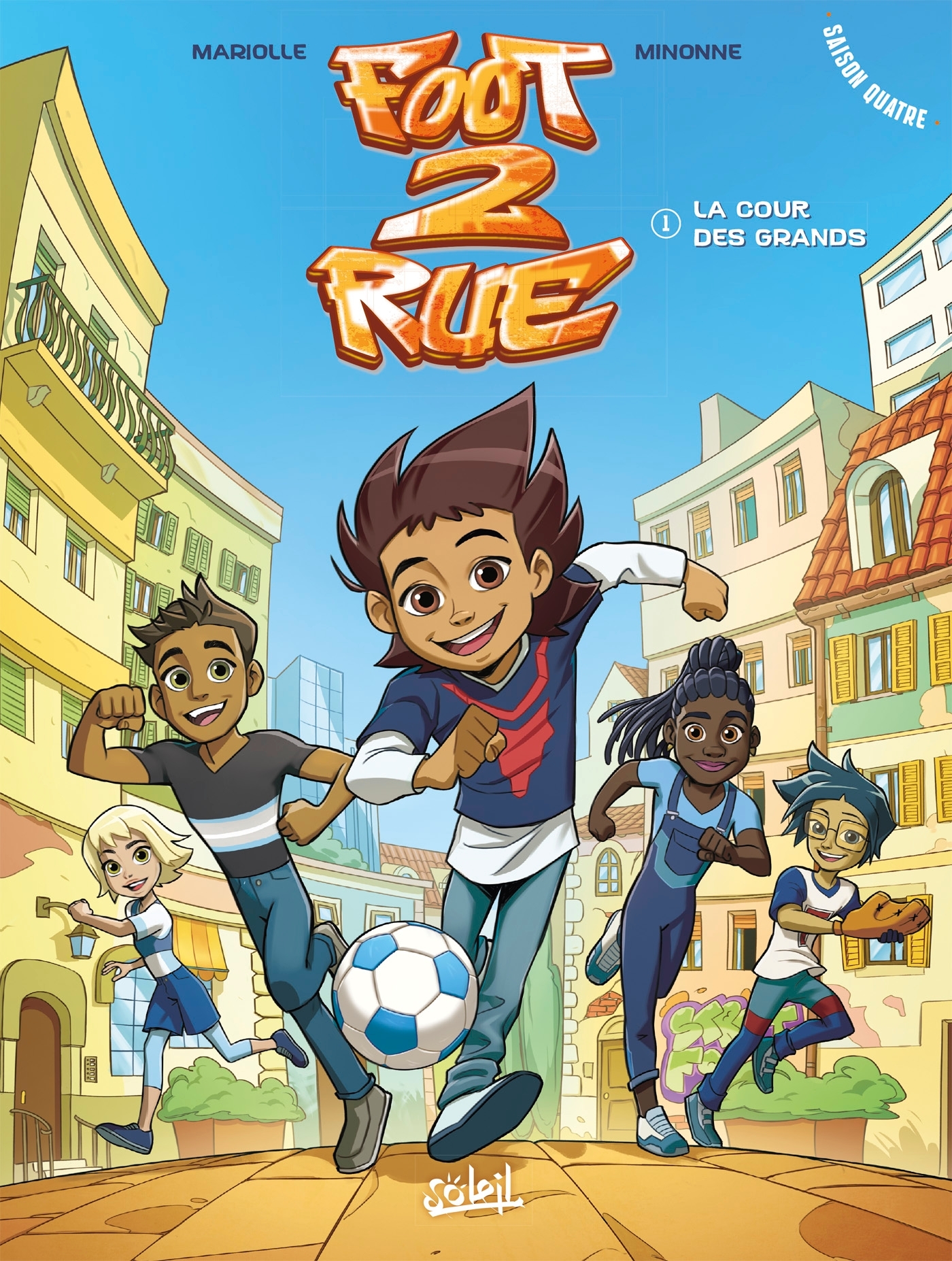 Foot 2 Rue Saison 4 T01, La Cour des grands (9782302098473-front-cover)