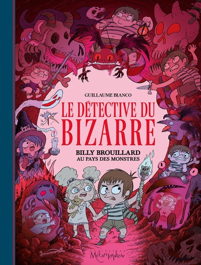 Le Détective du Bizarre T02, Billy Brouillard au pays des monstres (9782302095045-front-cover)